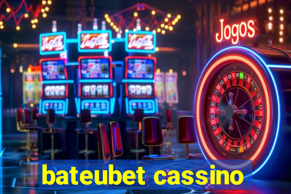 bateubet cassino